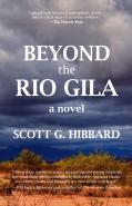 Beyond The Rio Gila