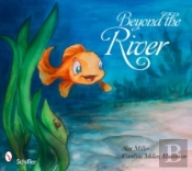 Beyond The River