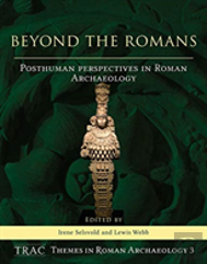 Beyond The Romans