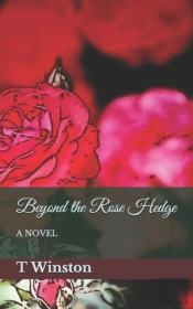 Beyond The Rose Hedge