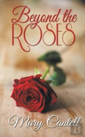 Beyond The Roses