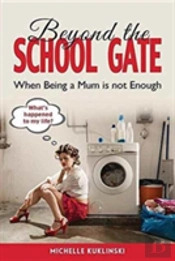 Beyond The School Gate