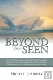 Beyond The Seen