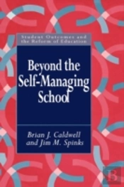Beyond The Self-Managing School