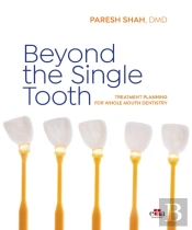 Beyond The Single Tooth
