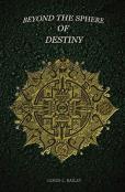 Beyond The Sphere Of Destiny