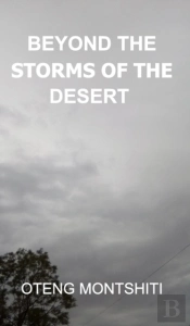 Beyond The Storms Of The Desert