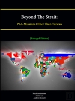 Bertrand.pt - Beyond The Strait: Pla Missions Other Than Taiwan (Enlarged Edition)
