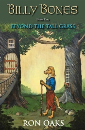 Beyond The Tall Grass (Billy Bones, #1)