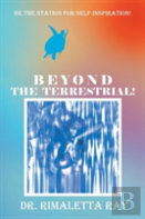 Beyond The Terrestrial!
