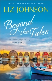 Beyond The Tides (Prince Edward Island Shores Book #1)