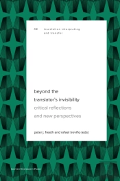 Beyond The Translator'S Invisibility
