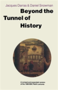 Beyond The Tunnel Of History