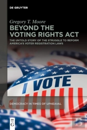 Beyond The Voting Rights Act