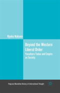 Beyond The Western Liberal Order
