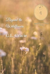 Beyond The Wildflowers