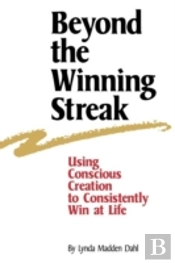 Beyond The Winning Streak