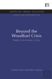Beyond The Woodfuel Crisis
