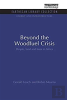 Beyond The Woodfuel Crisis