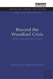 Beyond The Woodfuel Crisis