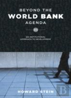 Beyond The World Bank Agenda