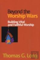 Beyond The Worship Wars