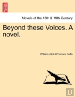 Bertrand.pt - Beyond These Voices. A Novel.