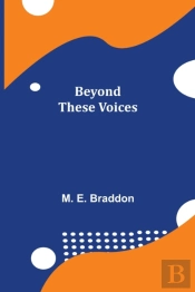 Beyond These Voices