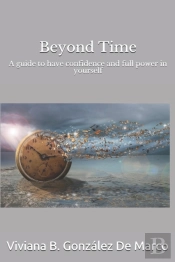 Beyond Time: A Guide To Have Confidence