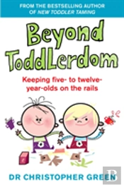 Beyond Toddlerdom