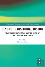 Beyond Transitional Justice