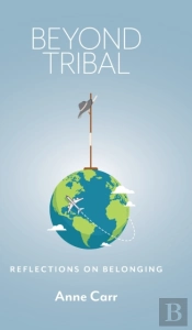 Beyond Tribal