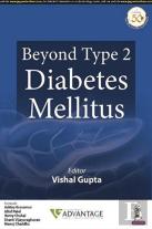 Beyond Type 2 Diabetes Mellitus