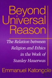 Beyond Universal Reason