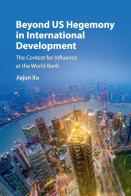 Beyond Us Hegemony In International Development