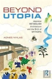Beyond Utopia