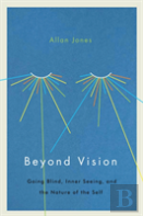 Beyond Vision