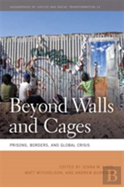 Beyond Walls And Cages