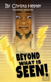 Beyond What Is Seen