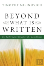 Beyond What Is Written