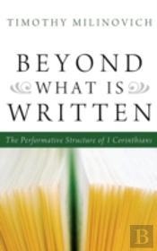 Beyond What Is Written