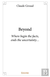 Beyond : Where Begin The Facts,Ends The Uncertainty...