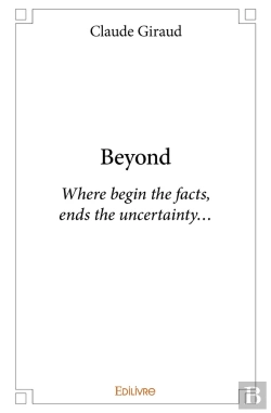 Bertrand.pt - Beyond : Where Begin The Facts,Ends The Uncertainty...
