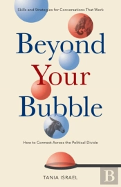 Beyond Your Bubble