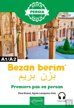 Bertrand.pt - Bezan Berim - Premiers Pas En Persan - A1/A2