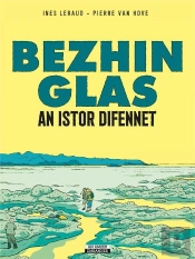 Bezhin Glas : An Istor Difennet