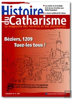 Bertrand.pt - Beziers, 1209 Tuez-Les Tous ! ; Histoire Du Catharisme N10