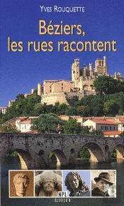 Béziers, Les Rues Racontent