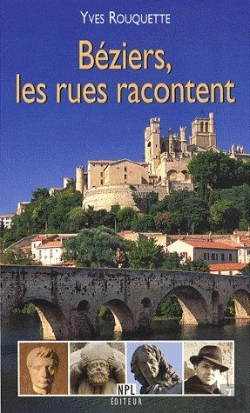 Bertrand.pt - Béziers, Les Rues Racontent