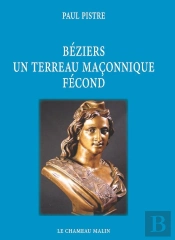Beziers Un Terreau Maconnique Fecond